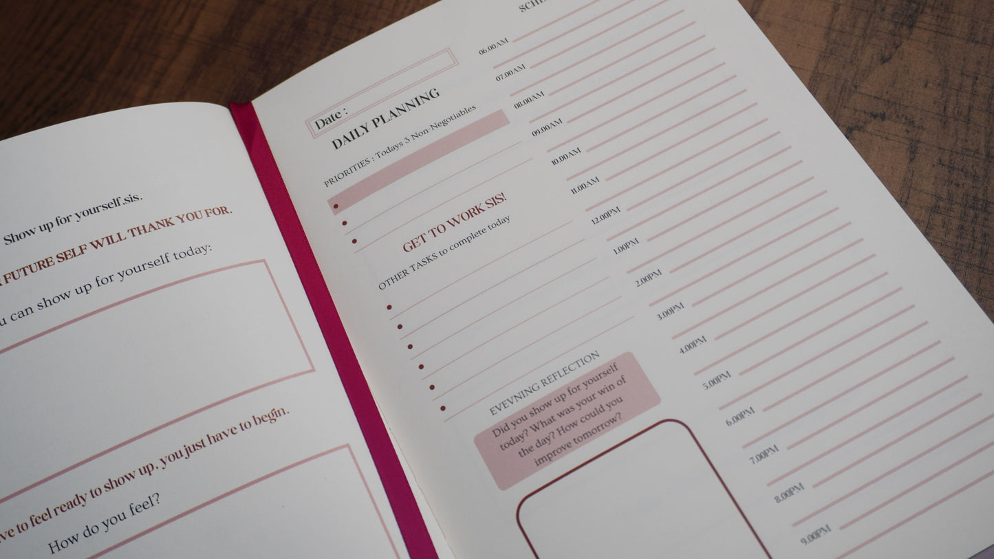 The Show Up Sis - Daily Planner & Journal